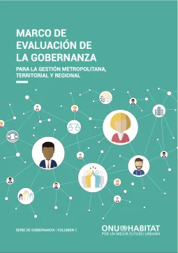 Marco de Evaluación de la Gobernanza para la Gestión Metropolitana, Territorial y Regional