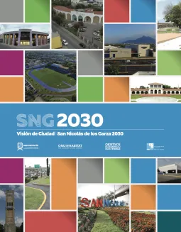 San Nicolás de los Garza 2030: Visión de la Ciudad